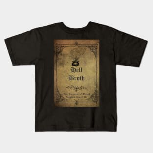 Hell Broth Apothecary Ingredient Bottle Label Kids T-Shirt